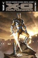 X-O Manowar: Intégrale, t. 03 [nouvelle édition]